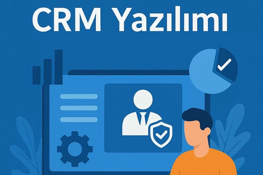 CRM Yazılımı Nedir