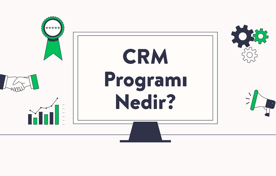 crm programı nedir