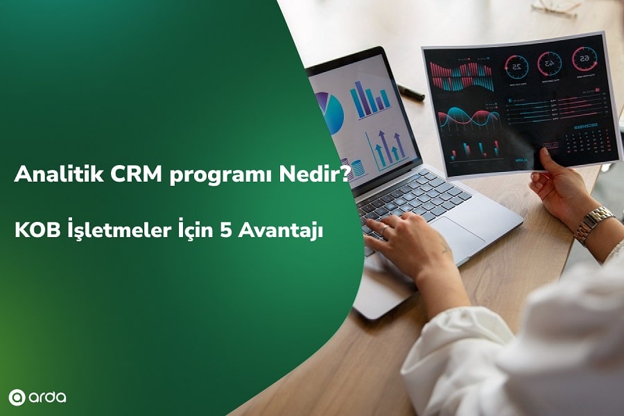 analitik crm programı