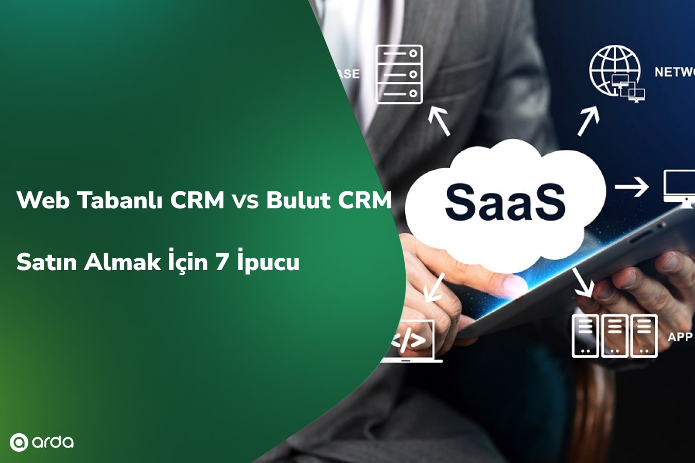 Bulut CRM ve Web Tabanlı CRM Farkları