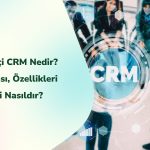 İşbirlikçi CRM