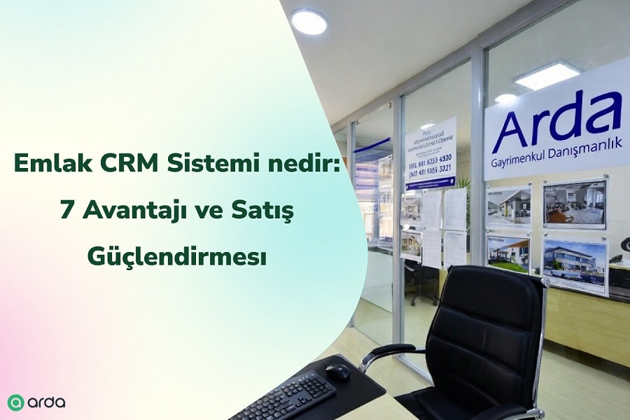 Emlak crm sistemi